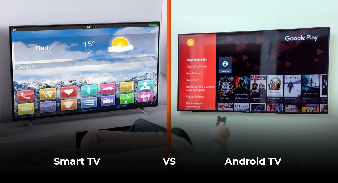 What are the Differences between Smart TV and Android TV