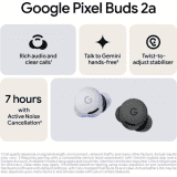 Google Pixel Buds 2a TWS Earbuds | Active Noise Cancellation | Iris