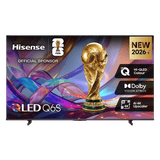 Hisense 4K Ultra HD Smart QLED Dolby Vision TV | 215 Cm ( 85 Inch ) | Black | 85Q6S