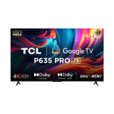 TCL 75P635 Pro | 75 inch | 4K Ultra HD LED Android TV with Google Assistant