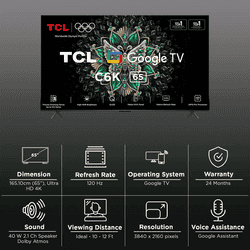 TCL QD-Mini LED 4K Ultra HD Smart Google TV | 165 cm (65 inch) | 65C6K