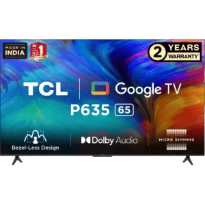 TCL P635 65 inch Ultra HD LED Smart Google TV with Bezel-Less Design and Dolby Audio