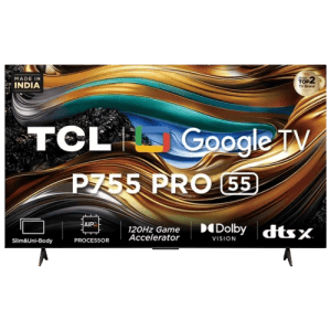 TCL Pro 4K Ultra HD Smart Google TV | 139 cm (55 inch)  | 55P755