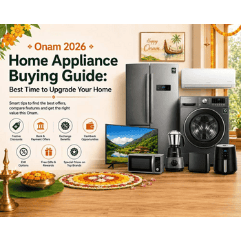 Onam 2026 Home Appliance Buying Guide